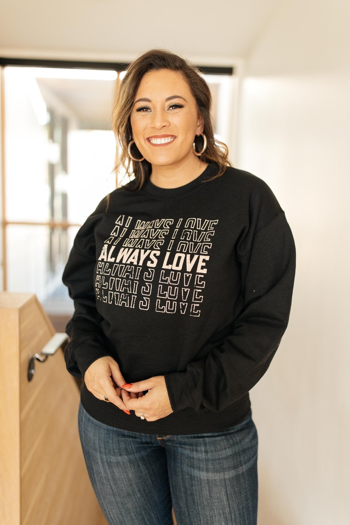 PREORDER: Always Love Sweatshirt